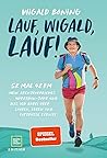 Lauf, Wigald, lauf