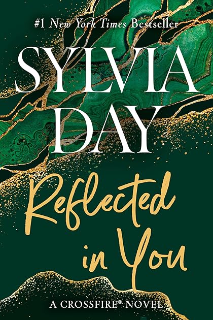 Reflected in You (Crossfire, #2)