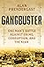 Gangbuster by Alan Prendergast