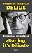 «Darling, it's Dilius!»: Er...
