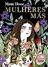 Mulheres Más by María Hesse