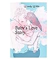 Baby's Love Story