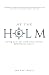 At the Helm: Living Your Life with More Clarity, Fulfillment and Joy