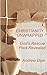 Christianity Unwrapped: God...