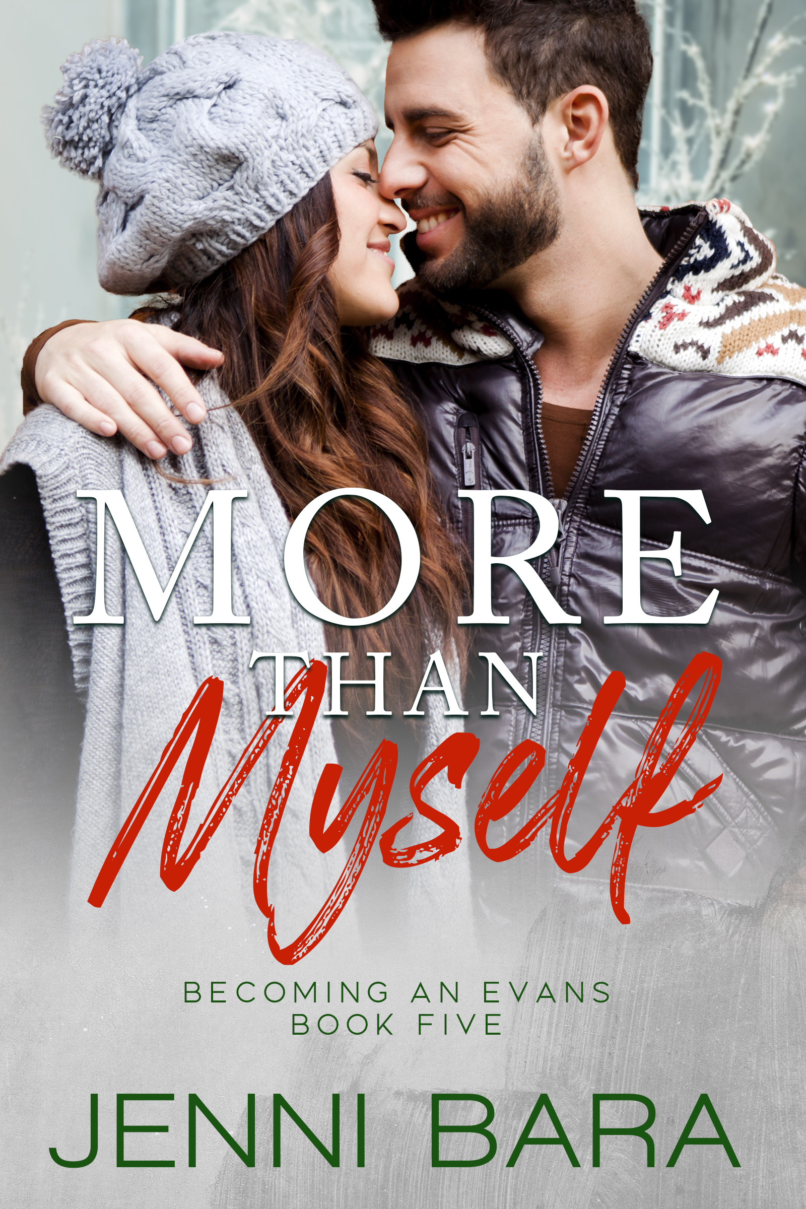 More Than Myself (Becoming an Evans, #5)