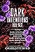 Dark Intentions Box Set: Complete Series Books 1-5