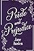 Pride and Prejudice: Illustrated
