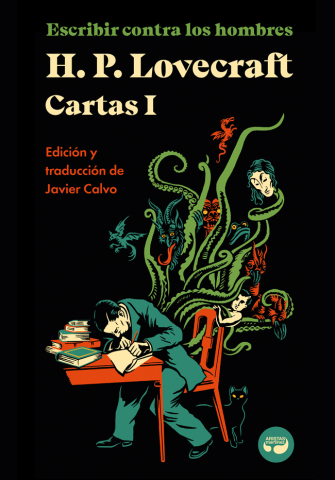 Portada de Escribir contra los hombres, de H.P. Lovecraft