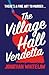 The Village Hall Vendetta (...