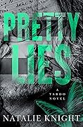 Pretty Lies