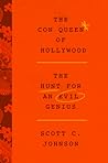 The Con Queen of Hollywood: The Hunt for an Evil Genius
