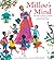 Milloo's Mind: The Story of...