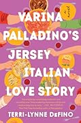 Varina Palladino's Jersey Italian Love Story