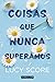 Coisas Que Nunca Superámos (Knockemout, #1)