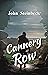Cannery Row by John Steinbeck