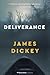 Deliverance: A Novel