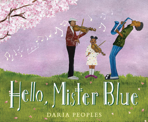 Hello, Mister Blue: A Picture Book About Family, Music, and Kindness for Children (Ages 4-8)
