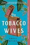 The Tobacco Wives