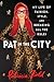 Pat in the City: My Life of...