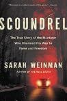 Scoundrel: The Tr...