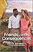 Friends...with Consequences by Jules Bennett