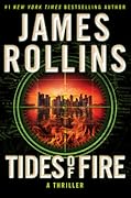 Tides of Fire (Sigma Force #17) 