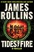 Tides of Fire (Sigma Force ...