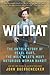 Wildcat: The Untold Story of Pearl Hart, the Wild West's Most Notorious Woman Bandit – As Seen on Netflix: A Compelling Look at American Outlaw History