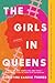 The Girls in Queens