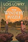 The Windeby Puzzle by Lois Lowry The Windeby Puzzle by Lois Lowry
