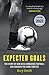 Expected Goals: The story of how data conquered football and changed the game forever