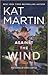 Against the Wind: A Novel (The Raines of Wind Canyon, 1)