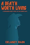 A Death Worth Living