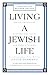 Living a Jewish Life, Revised and Updated by Anita Diamant