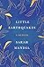 Little Earthquakes by Sarah Mandel