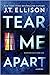 Tear Me Apart (Thorndike Press Large Print Basic)