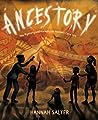 Ancestory: The Mystery and Majesty of Ancient Cave Art