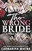 The Wrong Bride (The Windsors, #1)