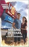 Missing in Texas by Karen Whiddon