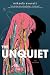 The Unquiet: A Young Adult ...