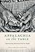 Appalachia on the Table: Representing Mountain Food and People