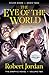 The Eye of the World: the Graphic Novel, Volume Two (Wheel of Time: The Graphic Novel, 2)