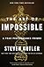 The Art of Impossible: A Peak Performance Primer
