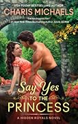 Say Yes to the Princess