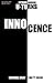 INNOCENCE: An Extreme Horror from Two of the Darkest Minds (U-TURNS Book 2)