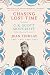 Chasing Lost Time: The Life of C.K. Scott Moncrieff: Soldier, Spy, and Translator
