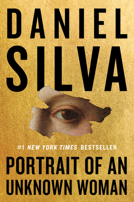 Portrait of an Unknown Woman (Gabriel Allon, #22)