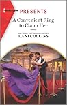 A Convenient Ring to Claim Her (Four Weddings and a Baby, #3) A Convenient Ring to Claim Her (Four Weddings and a Baby, #3)