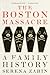 The Boston Massacre: A Family History