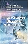 High-Stakes Blizzard by Rebecca Hopewell